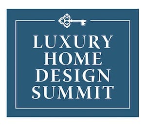 Luxury Home Design Summit